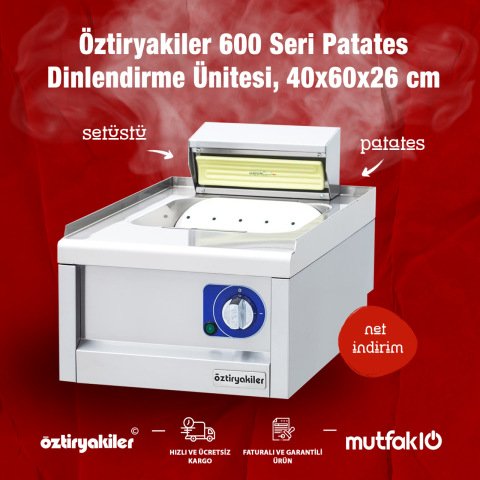 Öztiryakiler 600 Seri Set Üstü Patates Dinlendirme Ünitesi, 40x60x26 cm, 6644