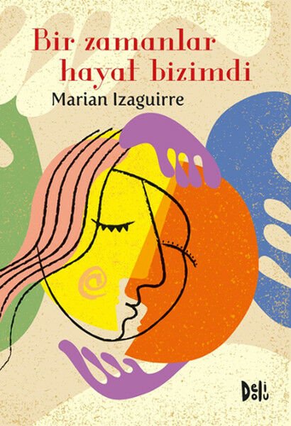Bir Zamanlar Hayat Bizimdi - Marian Izaguirre