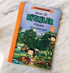 Ne Sorsan Bilir Minik - Benim İlk Bitkiler Kitabım