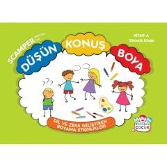 KONUŞAN ÇOCUK SCAMPER METODU İLE DÜŞÜN KONUŞ BOYA (3'LÜ SET)