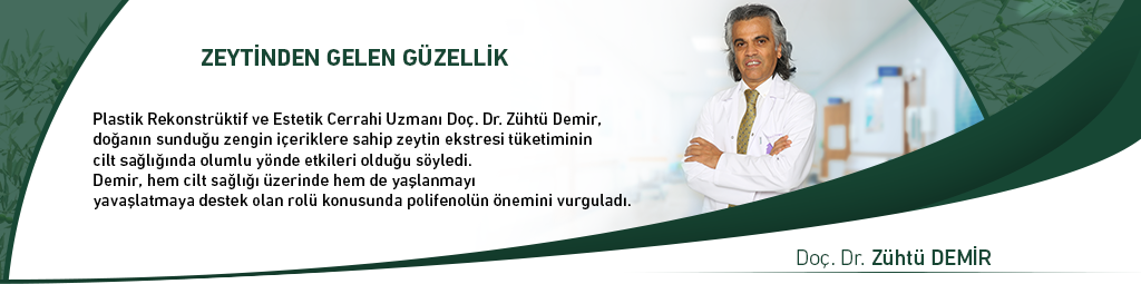 Zeytinden Gelen Güzellik