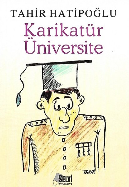 Karikatür Üniversite - Tahir Hatipoğlu