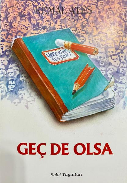 Geç De Olsa