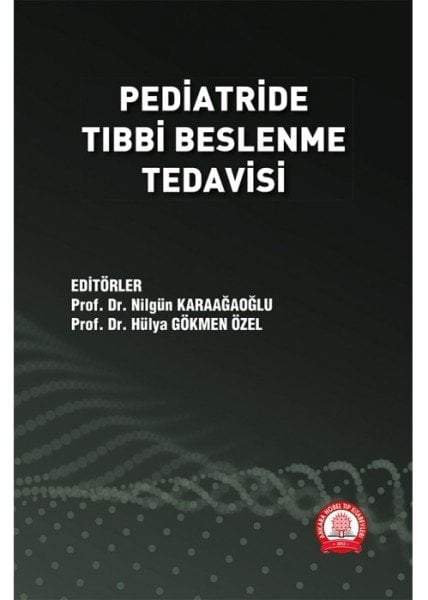 Pediatride Tıbbi Beslenme Tedavisi