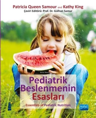 Pediatrik Beslenmenin Esasları - Nobel Akademik Yayıncılık