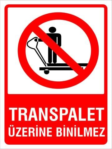 Transpalet Üzerine Binilmez