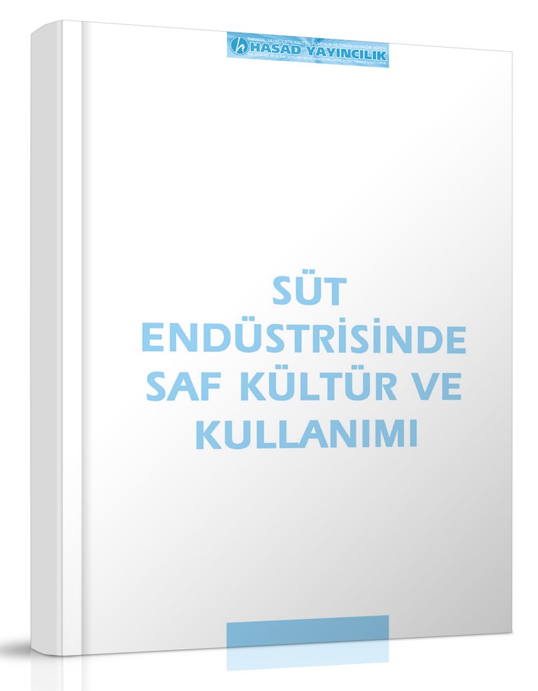 Süt Endüstrisinde Saf Kültür ve Kullanımı Kitabı