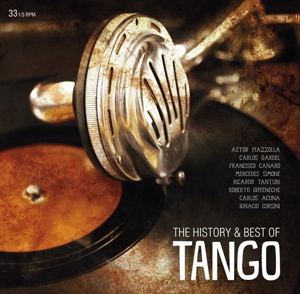 The History & Best Of Tango  - Çeşitli Sanatçılar