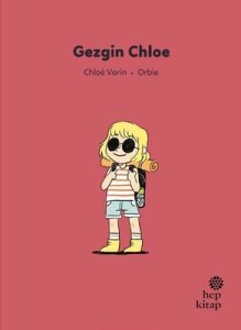Gezgin Chloe - Chloe Varin