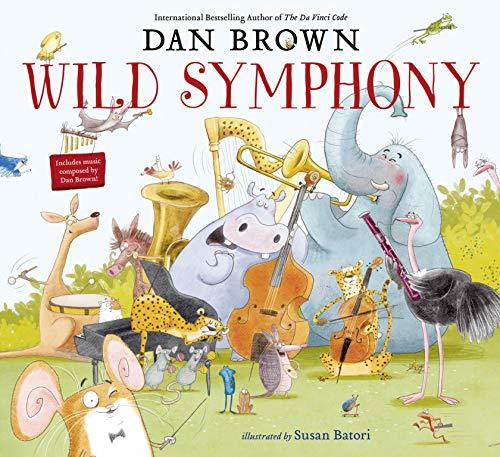 A Wild Symphony Ciltli - Dan Brown, Susan Batori