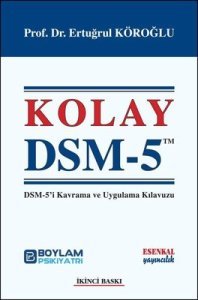 Kolay DSM 5 - Ertuğrul Köroğlu