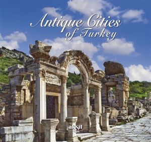 Antique Cities of Turkey