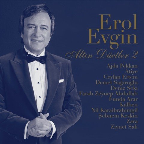 Erol Evgin - Altın Düetler 2019