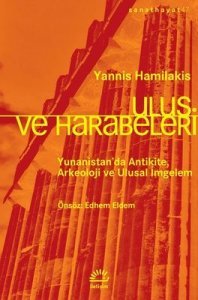Ulus ve Harabeleri - Yannis Hamilakis