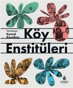 Köy Enstitüleri - Semiha Özalp Günal