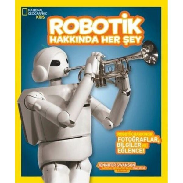 National Geographic Kids Robotik Hakkında Herşey