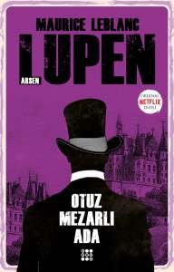 ARSEN LUPEN - OTUZ MEZARLI ADA