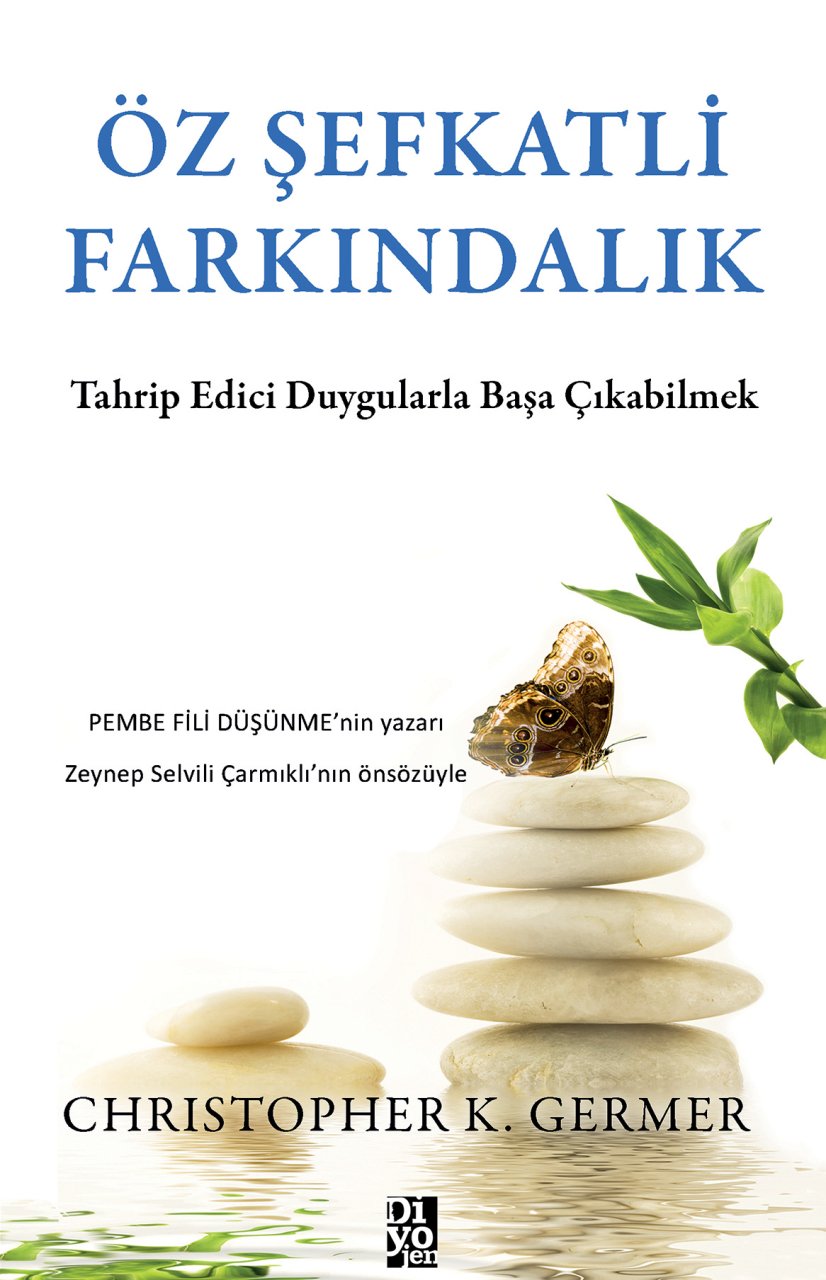 ÖZ ŞEFKATLİ FARKINDALIK