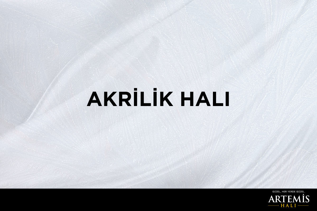 Akrilik Halı