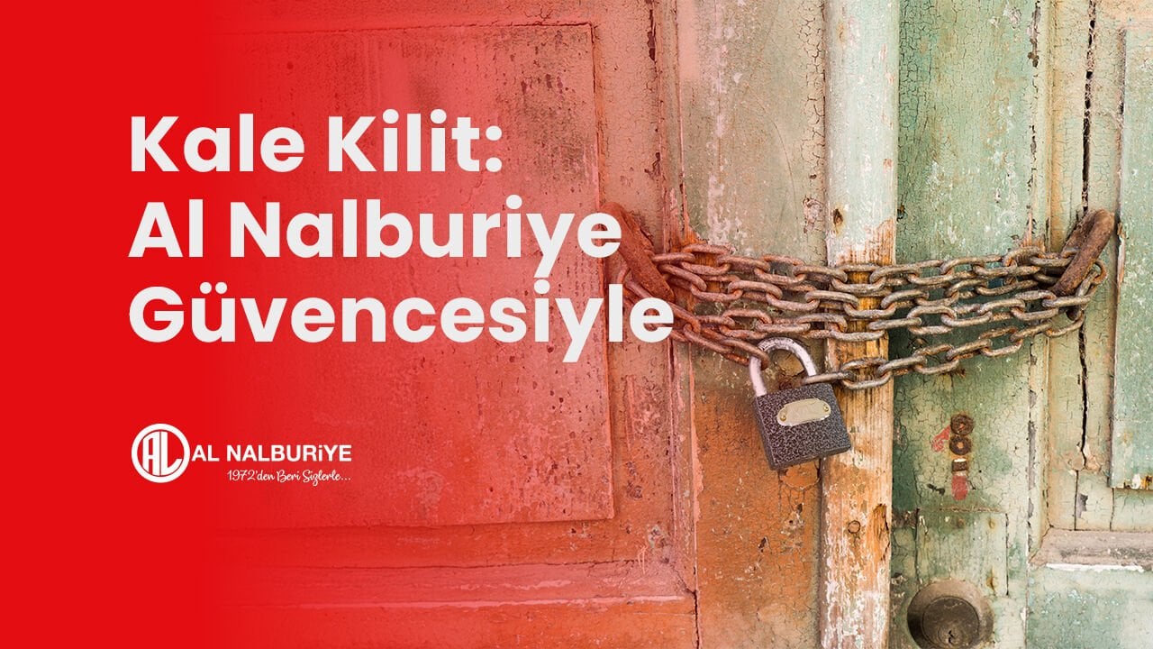 Kale Kilit Ürünleri ile Güvenli Yaşam Alanları Oluşturun