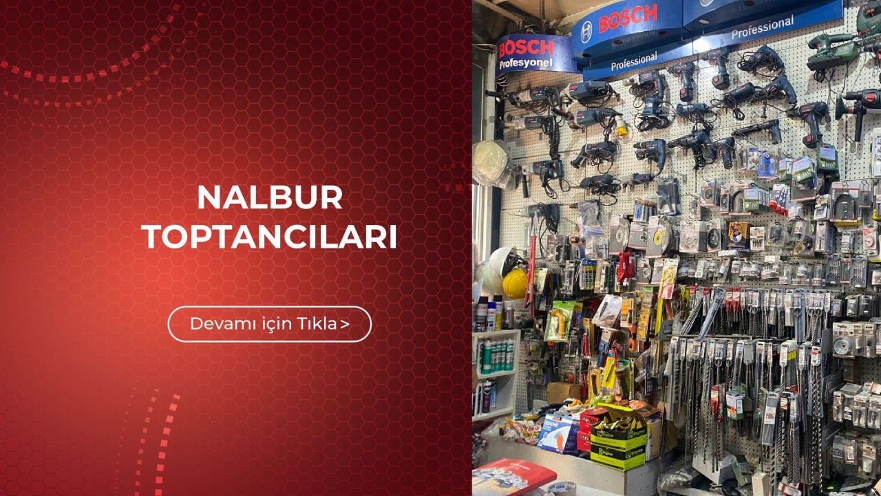 Nalbur Toptancıları - Toptan Hırdavat Malzemesi