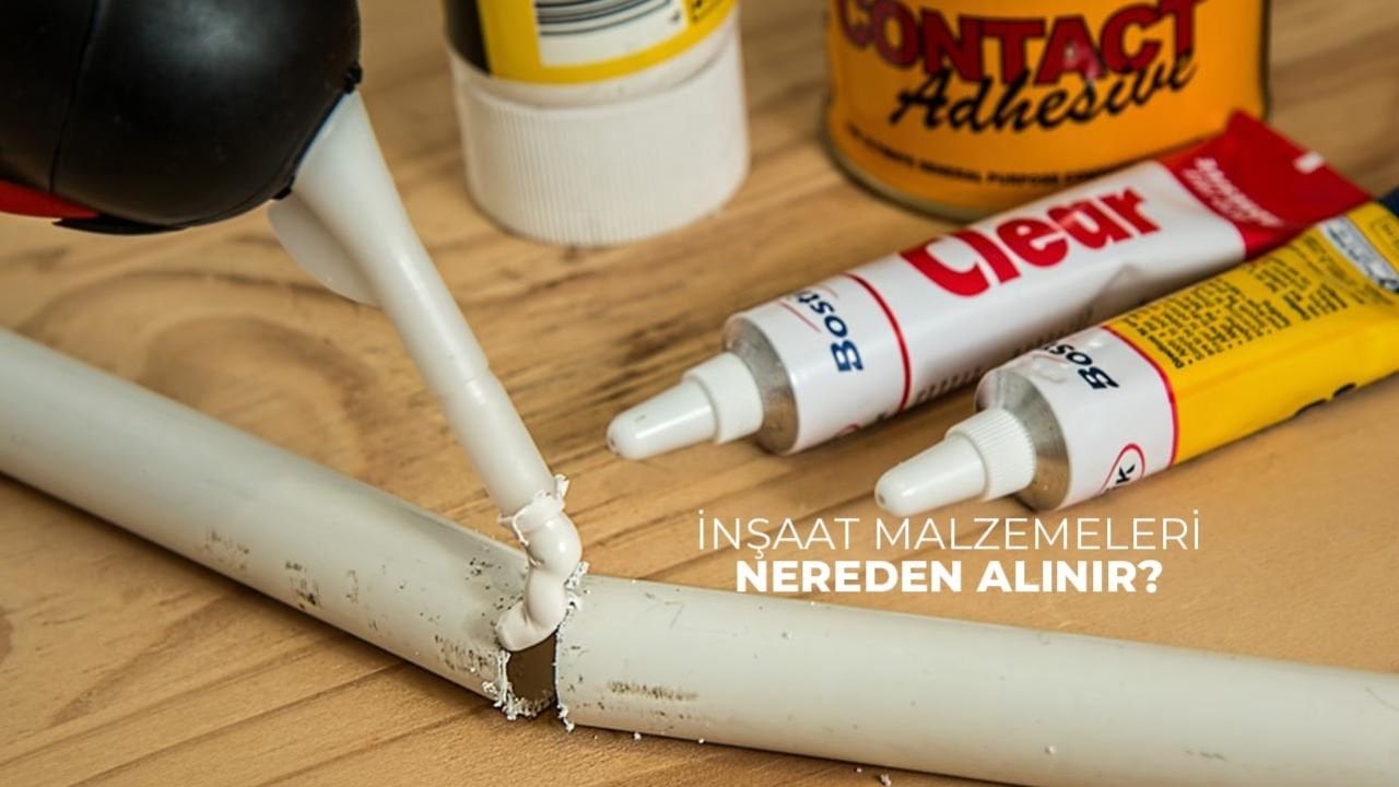 İnşaat Malzemeleri Nereden Alınır?