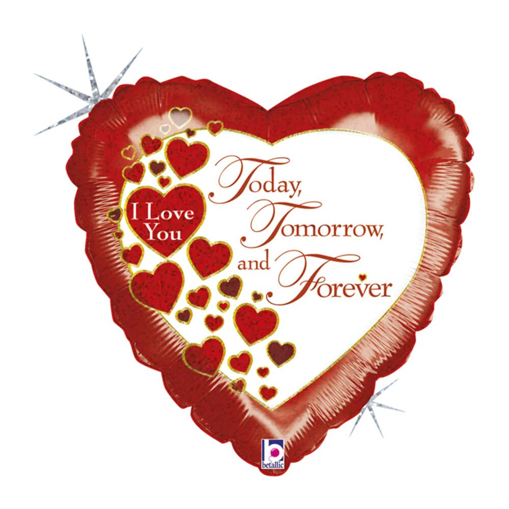 Today, Tomorrow and Forever Kalp Folyo Balon 18''