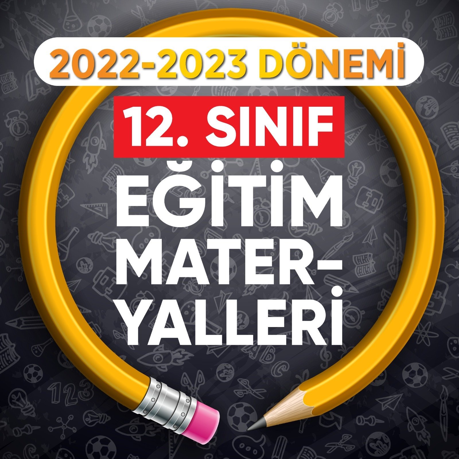 12.SINIF 2023 - 2024 EĞİTİM MATERYALLERİ