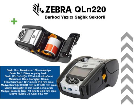 ZEBRA QLN220 BARKOD YAZICI SAĞLIK SEKTÖRÜ