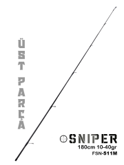 Fujin Sniper 180cm 10-40gr Üst Parça