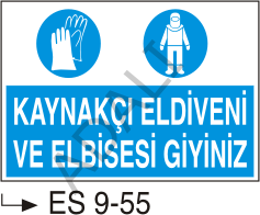 Kaynakçı Eldiveni ve Elbisesi Giyiniz