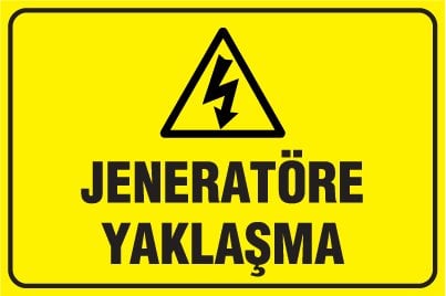 JENERATÖRE YAKLAŞMA