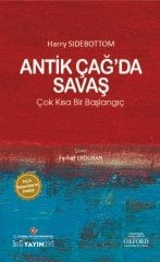 ANTİK ÇAĞ'DA SAVAŞ: Çok Kısa Bir Başlangıç