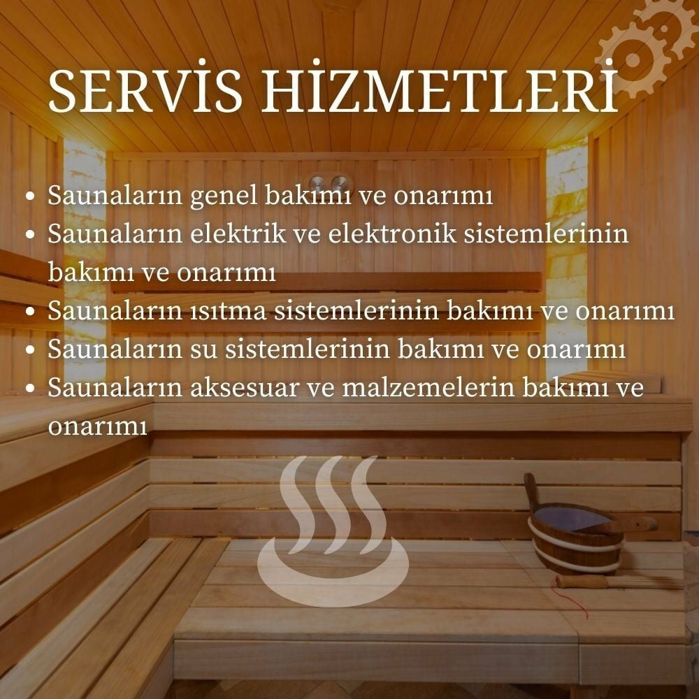 Sauna Teknik Servisi Bakım ve Onarım