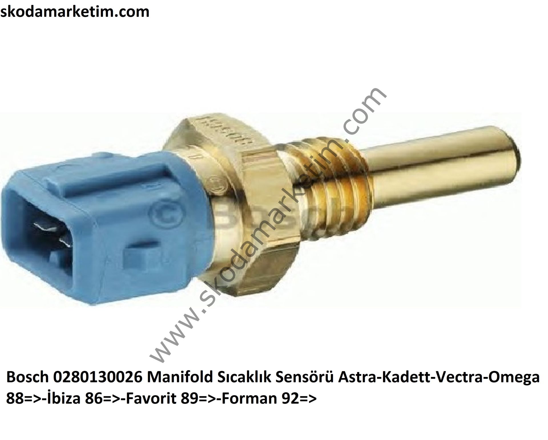 Bosch 0280130026 Manifold Sıcaklık Sensörü Astra-Kadett-Vectra-Omega 88=>-İbiza 86=>-Favorit 89=>-Forman 92=>