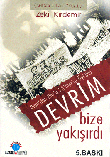 Devrim Bize Yakışırdı / Gerilla Zeki