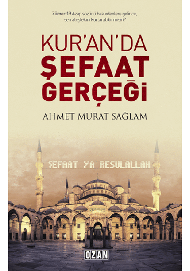 Kuran’da Şefaat Gerçeği