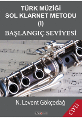 Türk Müziği Sol Klarnet Metodu 1 Başlangıç Seviyesi