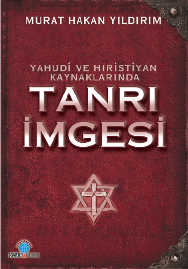 Yahudi ve Hıristiyan Kaynaklarında Tanrı İmgesi