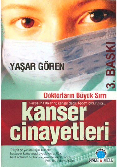 Doktorların Büyük Sırrı Kanser Cinayetleri