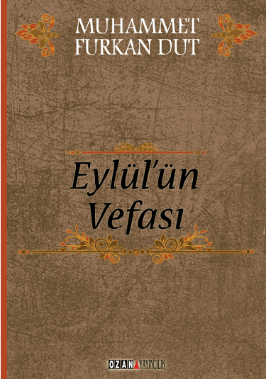 Eylül’ün Vefası