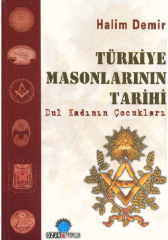 Türkiye Masonlarının Tarihi