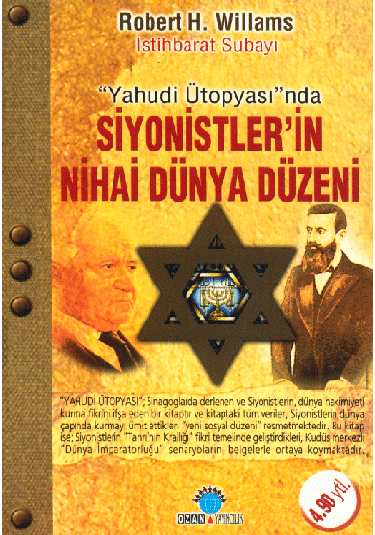 Siyonistler’in Nihai Dünya Düzeni