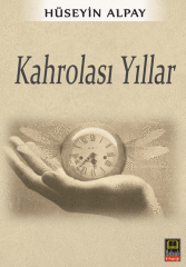 Kahrolası Yıllar