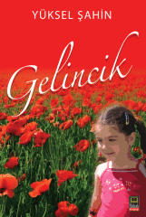 GELİNCİK