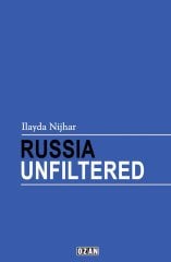 RUSSIA UNFILTERED (İNGİLİZCE)