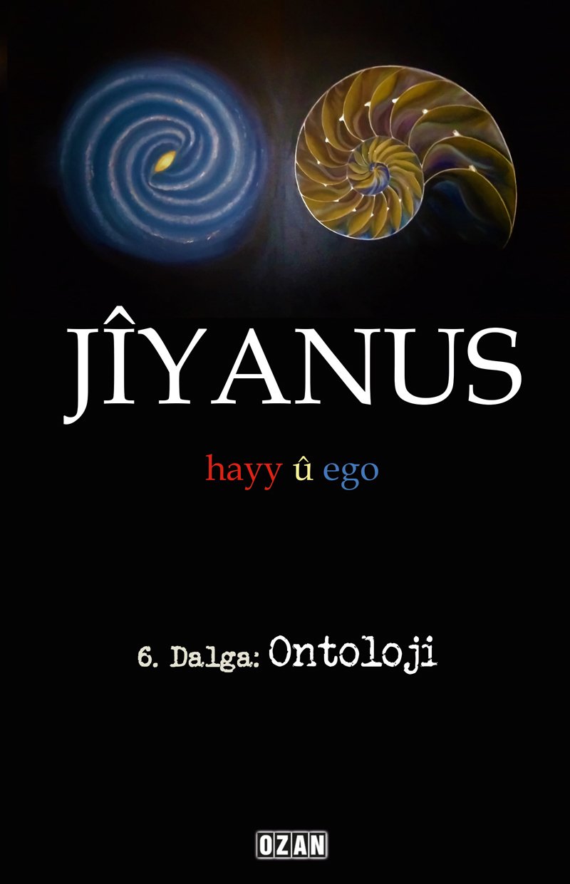 JİYANUS 6. Dalga: Ontoloji