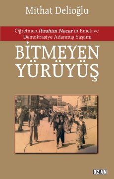 Bitmeyen Yürüyüş