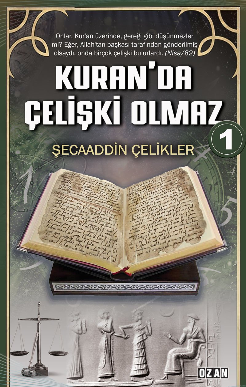 Kuran' da Çelişki Olmaz