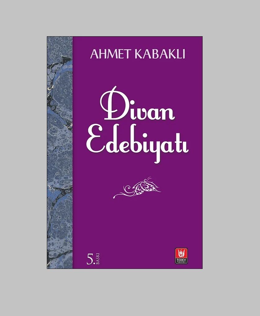 Divan Edebiyatı - Ahmet Kabaklı